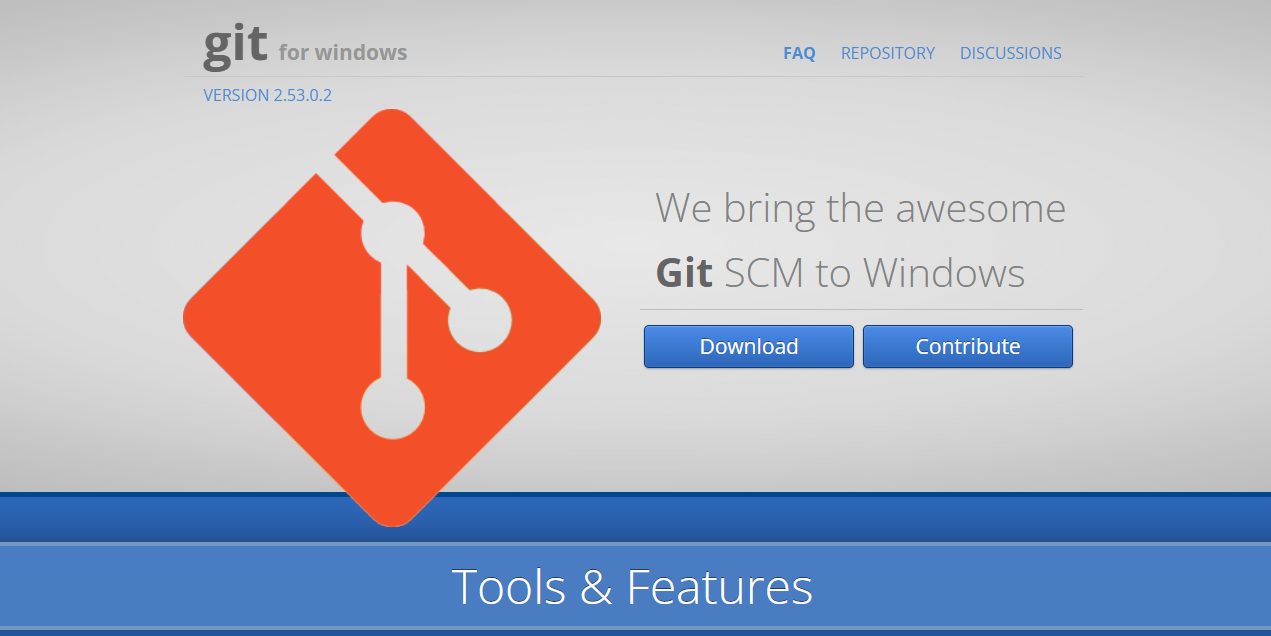 Git for Windows 公式サイトのトップ画面。Download ボタンと Tools & Features の説明。